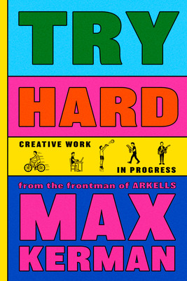 Try Hard: Creative Work In Progress - Signed Copy